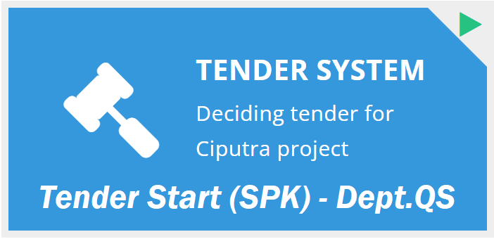 User Manual : Tender System – Tender Start – Permintaan Tender Pekerjaan | Dept. QS